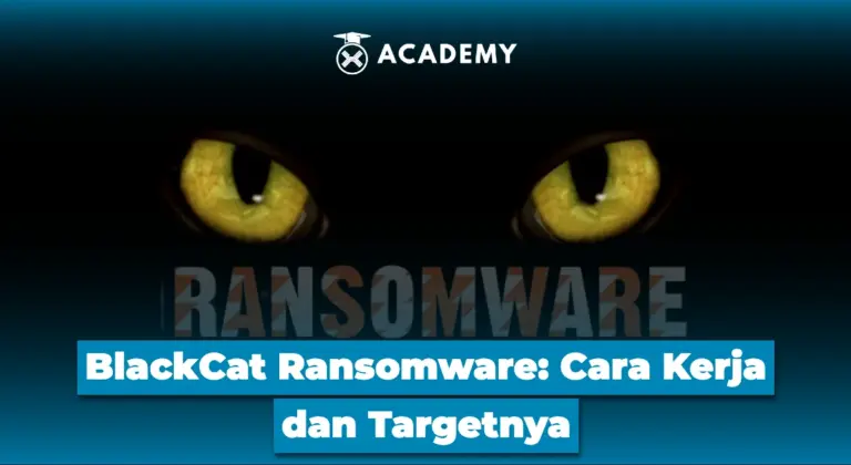 BlackCat Ransomware: Cara Kerja dan Targetnya