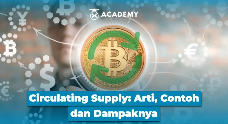 Circulating Supply: Arti, Contoh dan Dampaknya