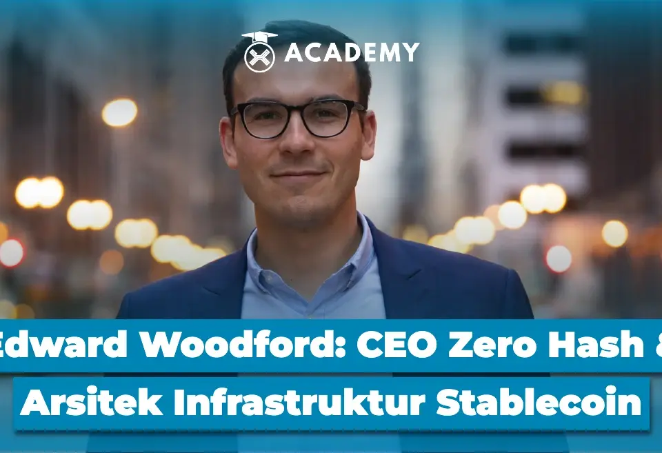 Edward Woodford CEO Zero Hash & Arsitek Infrastruktur Stablecoin