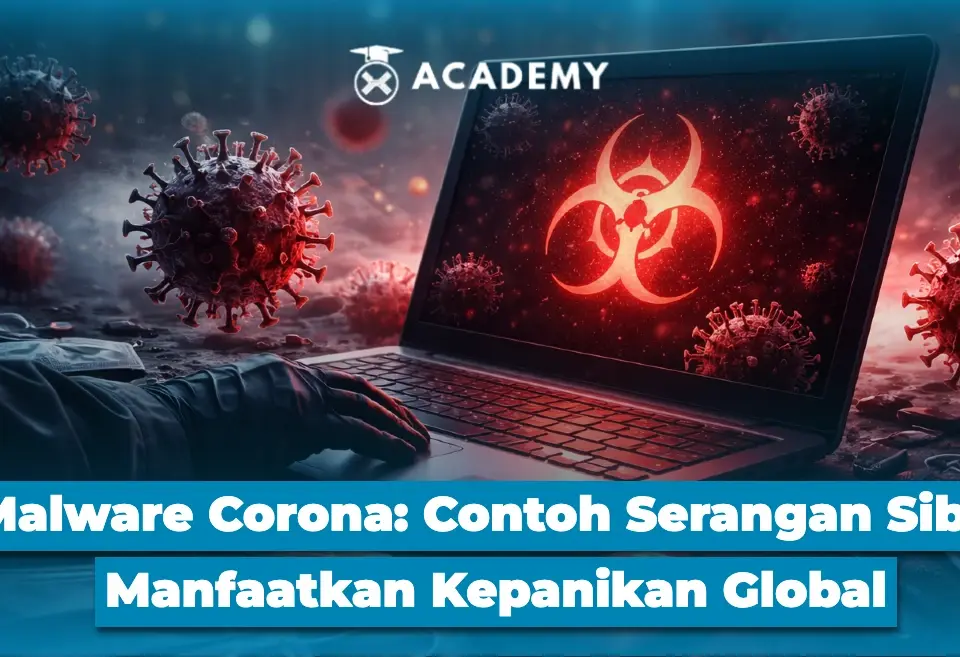 Malware Corona Contoh Serangan Siber yang Manfaatkan Kepanikan Global