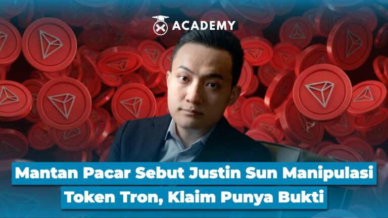 Mantan Pacar Sebut Justin Sun Manipulasi Token Tron, Klaim Punya Bukti