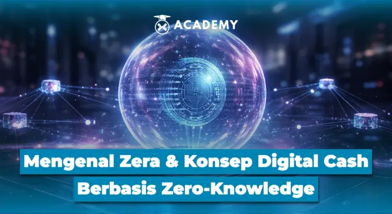 Mengenal Zera & Konsep Digital Cash Berbasis Zero-Knowledge