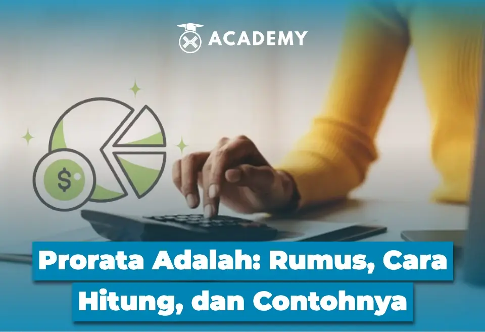 Prorata Adalah Rumus, Cara Hitung, dan Contohnya