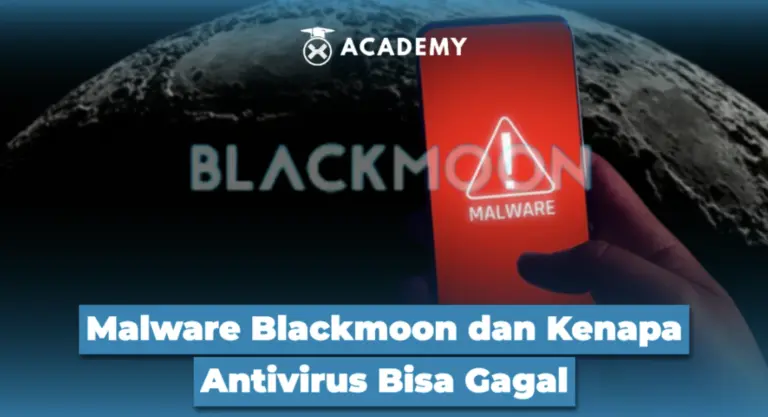 Malware Blackmoon dan Kenapa Antivirus Bisa Gagal