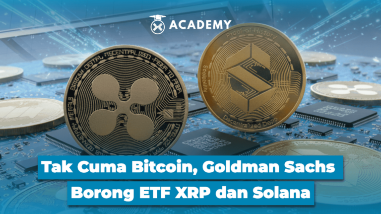 Tak Cuma Bitcoin (BTC), Goldman Sachs Borong ETF XRP dan Solana (SOL)