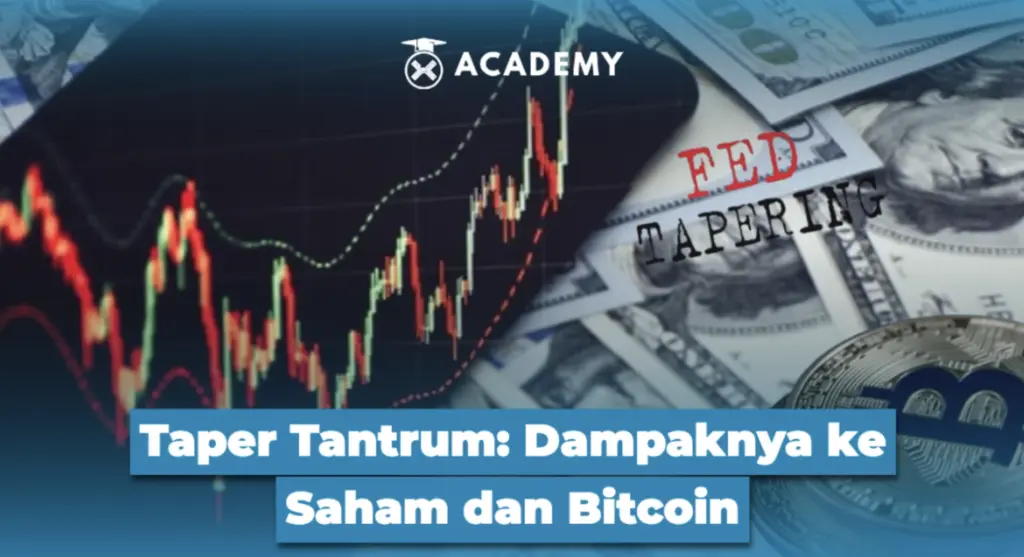 Taper Tantrum: Dampaknya ke Saham dan Bitcoin