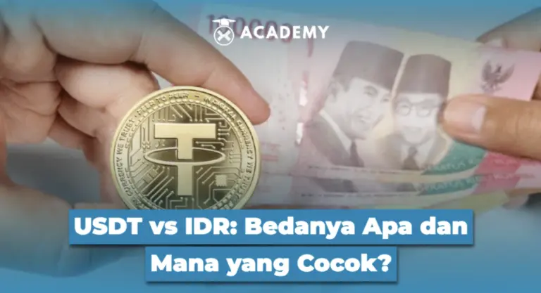 USDT vs IDR: Bedanya Apa dan Mana yang Cocok?