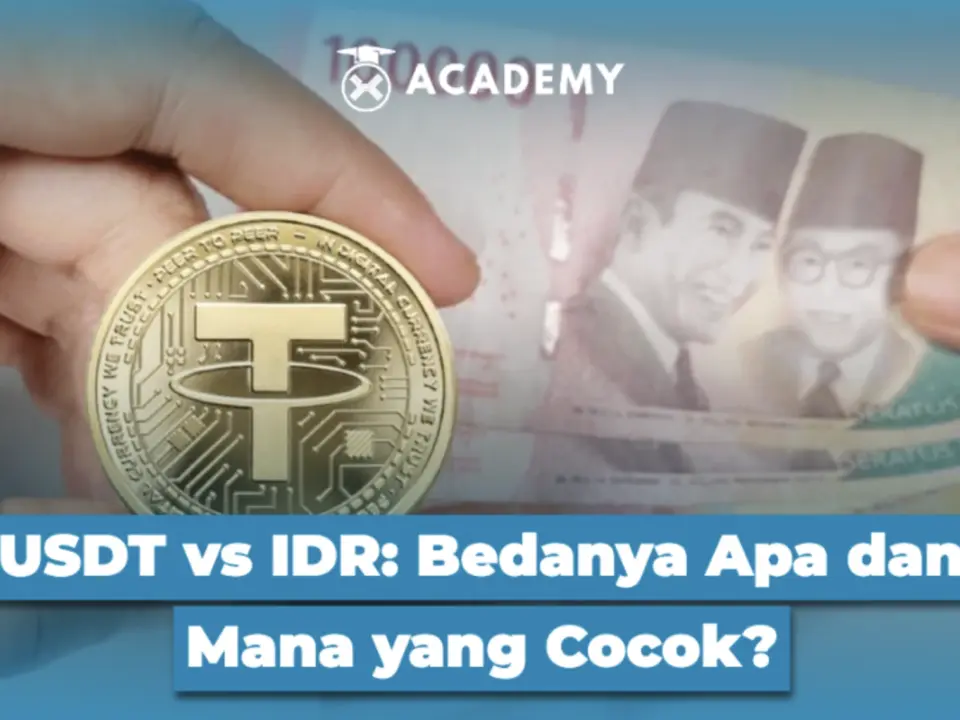 USDT vs IDR: Bedanya Apa dan Mana yang Cocok?