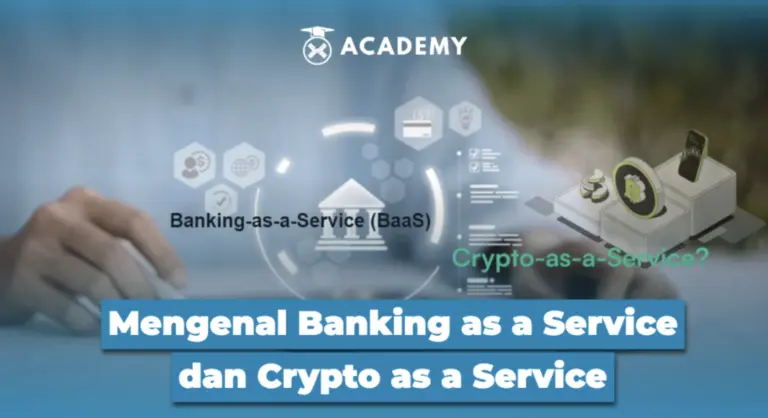 Mengenal Banking as a Service dan Crypto as a Service