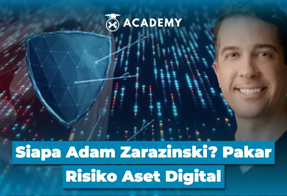 Siapa Adam Zarazinski? Pakar Risiko Aset Digital