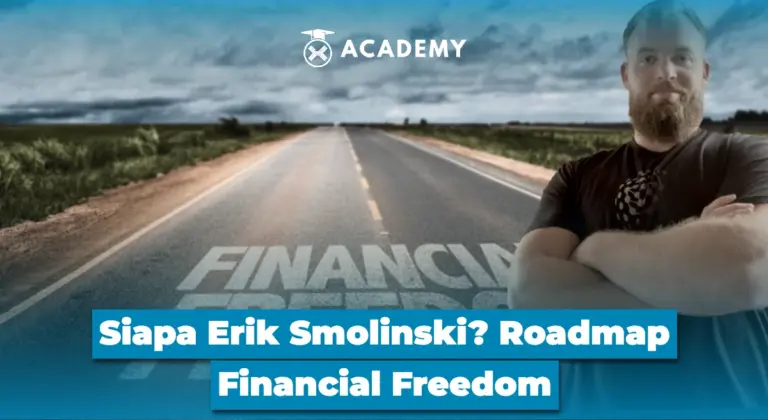 Siapa Erik Smolinski? Roadmap Financial Freedom
