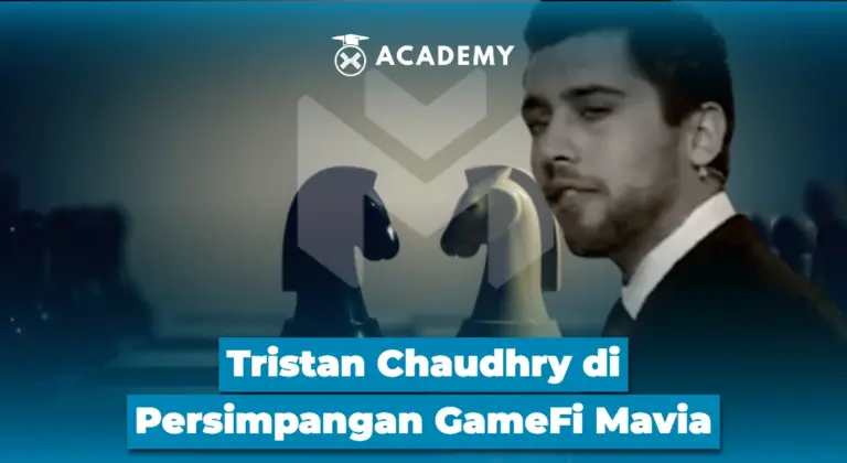 Tristan Chaudhry di Persimpangan GameFi Mavia