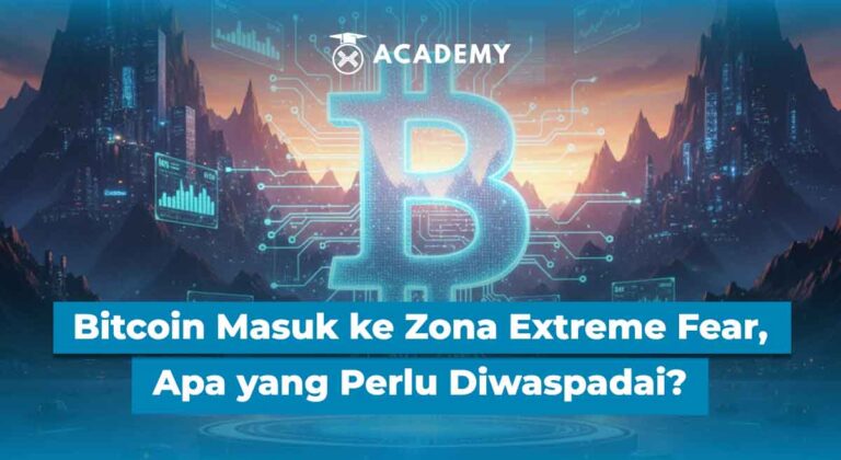 Bitcoin Masuk ke Zona Extreme Fear, Apa yang Perlu Diwaspadai?