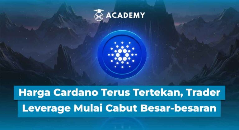 Harga Cardano (ADA) Terus Tertekan, Trader Leverage Mulai Cabut Besar-besaran