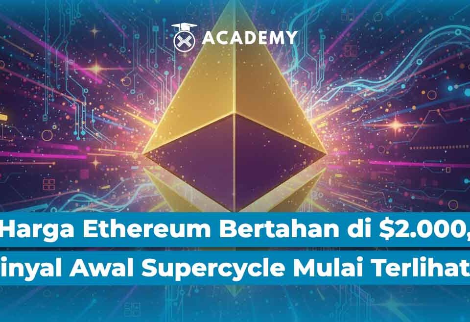 Harga Ethereum Bertahan di $2.000, Sinyal Awal Supercycle Mulai Terlihat?