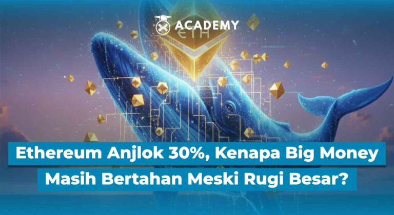 Ethereum Anjlok 30%, Kenapa Big Money Masih Bertahan Meski Rugi Besar?
