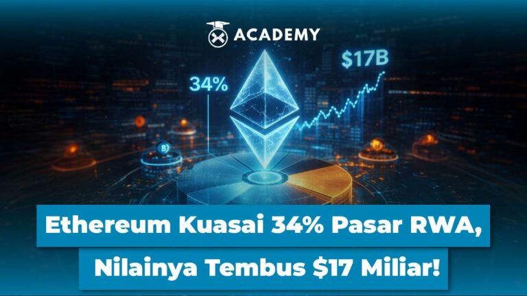 Ethereum Kuasai 34% Pasar RWA, Nilainya Tembus $17 Miliar!