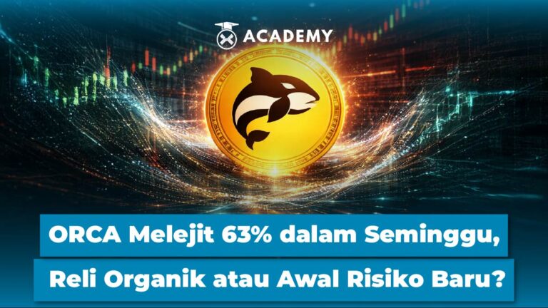 ORCA Melejit 63% dalam Seminggu, Reli Organik atau Awal Risiko Baru?