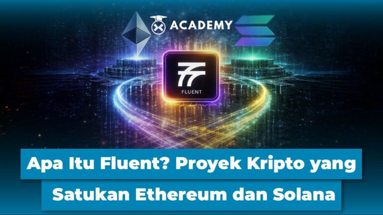 Apa Itu Fluent? Proyek Kripto yang Satukan Ethereum dan Solana