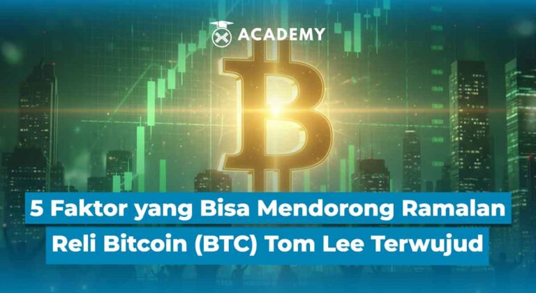 5 Faktor yang Bisa Mendorong Ramalan Reli Bitcoin (BTC) Tom Lee Terwujud