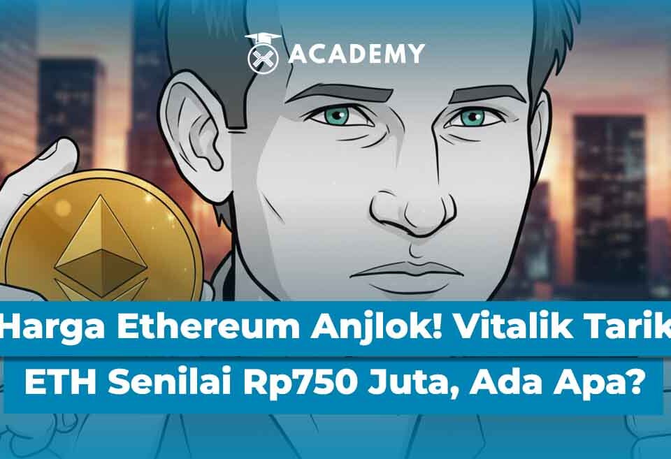 Harga Ethereum Anjlok! Vitalik Tarik ETH Senilai Rp750 Juta, Ada Apa?