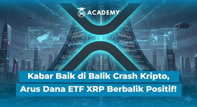 Kabar Baik di Balik Crash Kripto, Arus Dana ETF XRP Berbalik Positif!