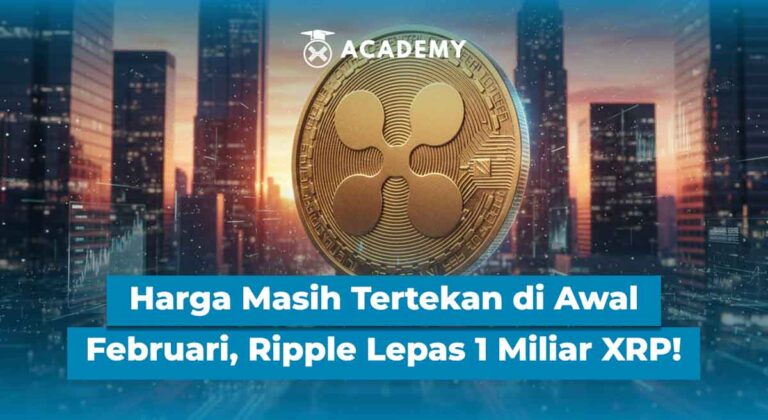 Harga Masih Tertekan di Awal Februari, Ripple Lepas 1 Miliar XRP