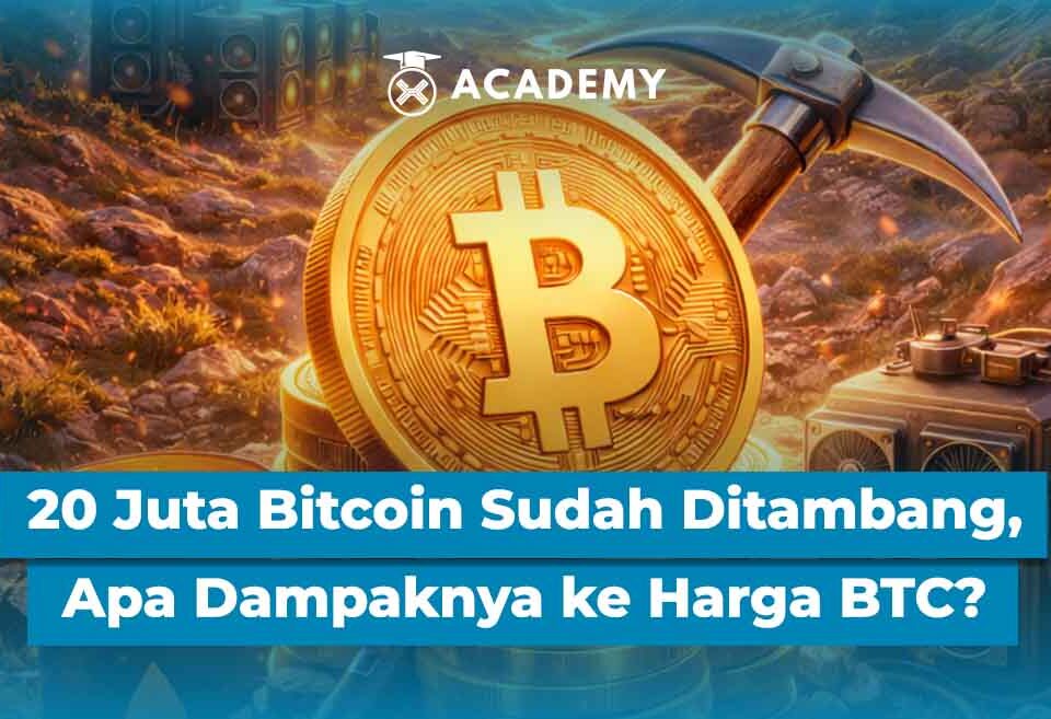 20 Juta Bitcoin Sudah Ditambang, Apa Dampaknya ke Harga BTC?