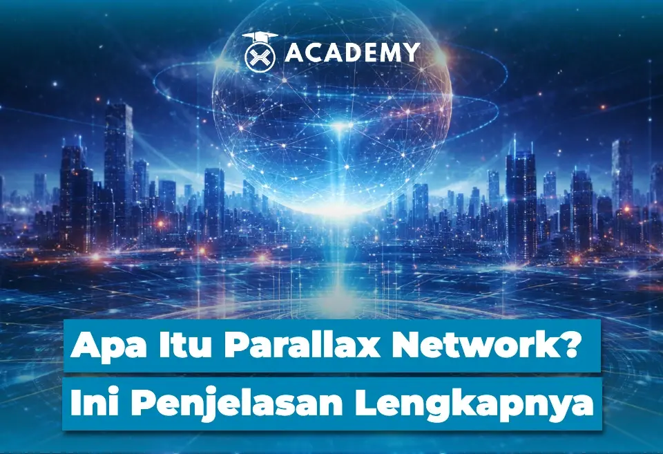 Apa Itu Parallax Network? Ini Penjelasan Lengkapnya