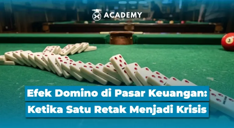 Efek Domino di Pasar Keuangan: Ketika Satu Retak Menjadi Krisis