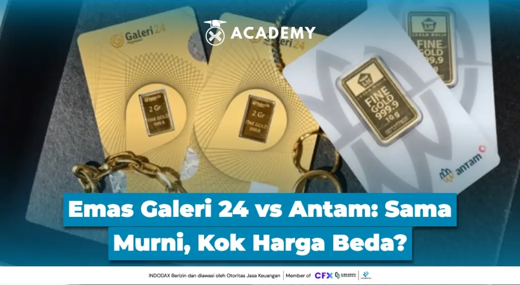 Emas Galeri 24 vs Antam Sama Murni, Kok Harga Beda?