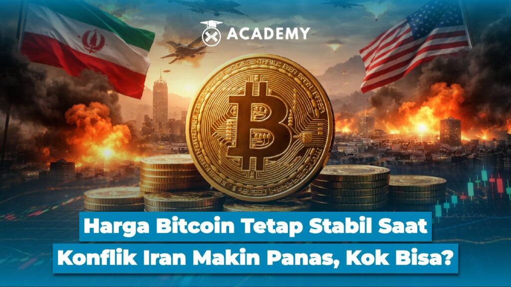 Harga Bitcoin Tetap Stabil Saat Konflik Iran Makin Panas, Kok Bisa?