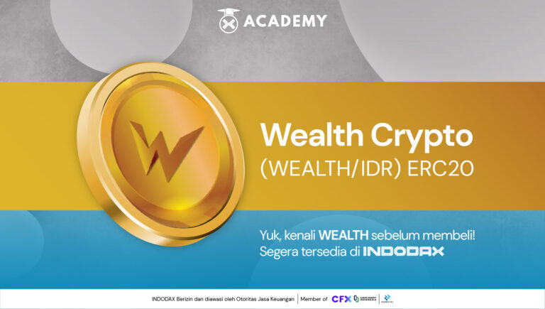 Wealth Crypto (WEALTH) Kini Hadir di INDODAX!