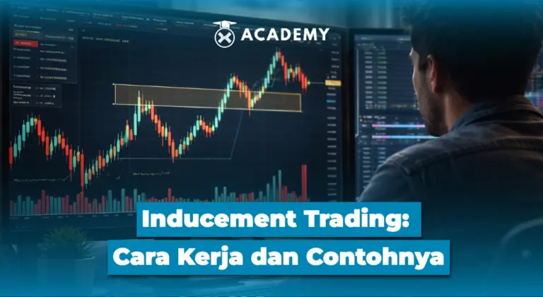 Inducement Trading: Cara Kerja dan Contohnya