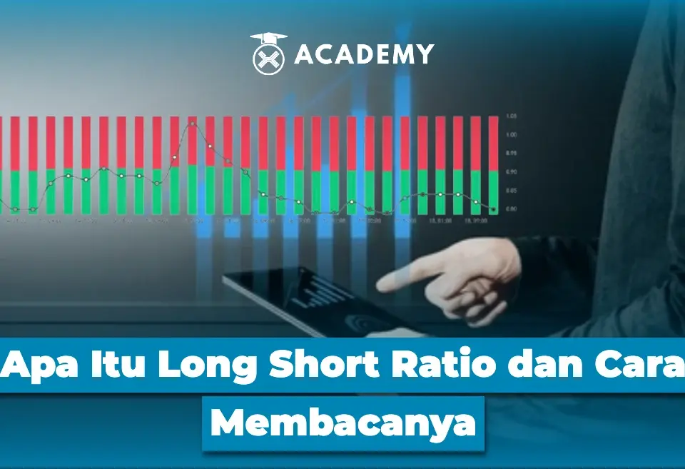 Apa Itu Long Short Ratio dan Cara Membacanya