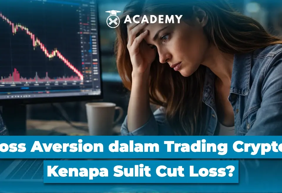 Loss Aversion dalam Trading Crypto Kenapa Sulit Cut Loss?