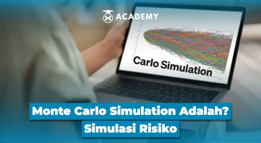 Monte Carlo Simulation Adalah? Simulasi Risiko