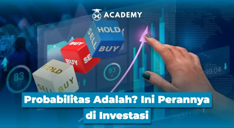 Probabilitas Adalah? Ini Perannya di Investasi