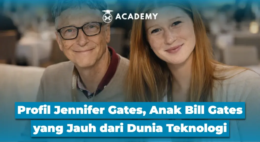 Profil Jennifer Gates, Anak Bill Gates yang Jauh dari Dunia Teknologi