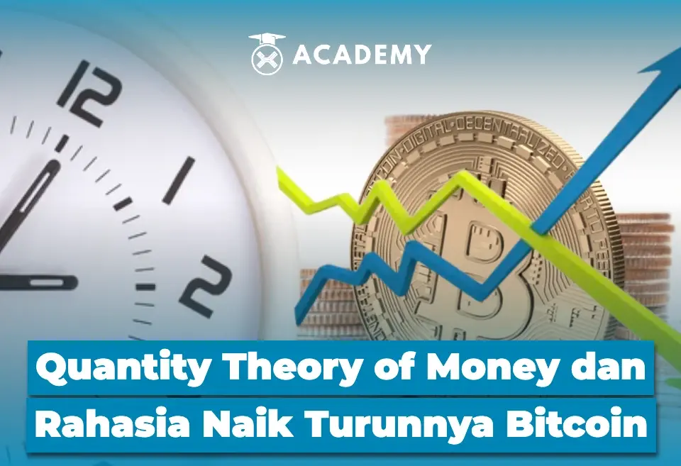 Quantity Theory of Money dan Rahasia Naik Turunnya Bitcoin