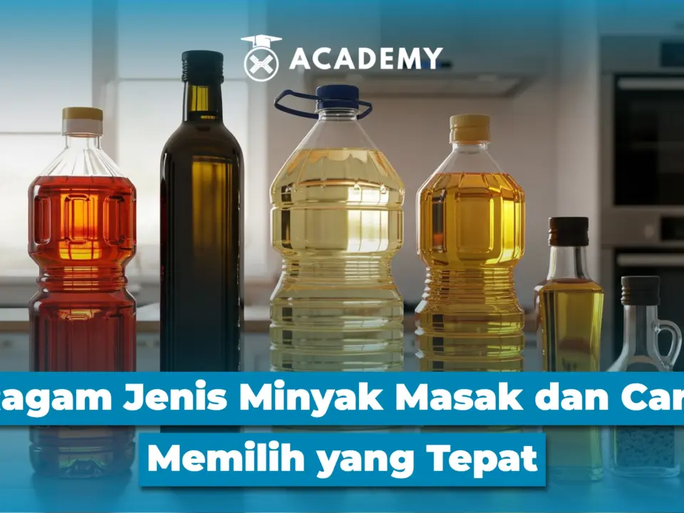 Ragam Jenis Jenis Minyak dan Cara Memilih yang Tepat