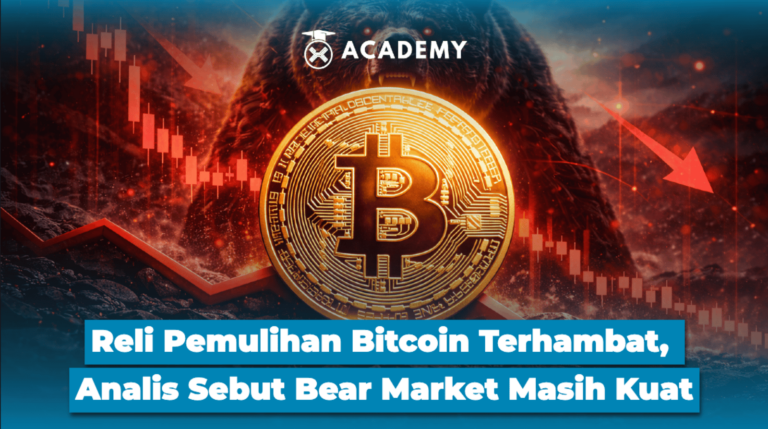 Reli Pemulihan Bitcoin Terhambat, Analis Sebut Bear Market Masih Kuat