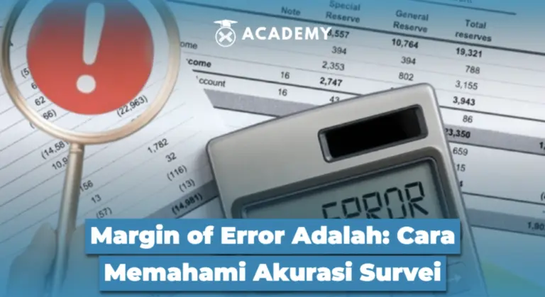 Margin of Error Adalah: Cara Memahami Akurasi Survei
