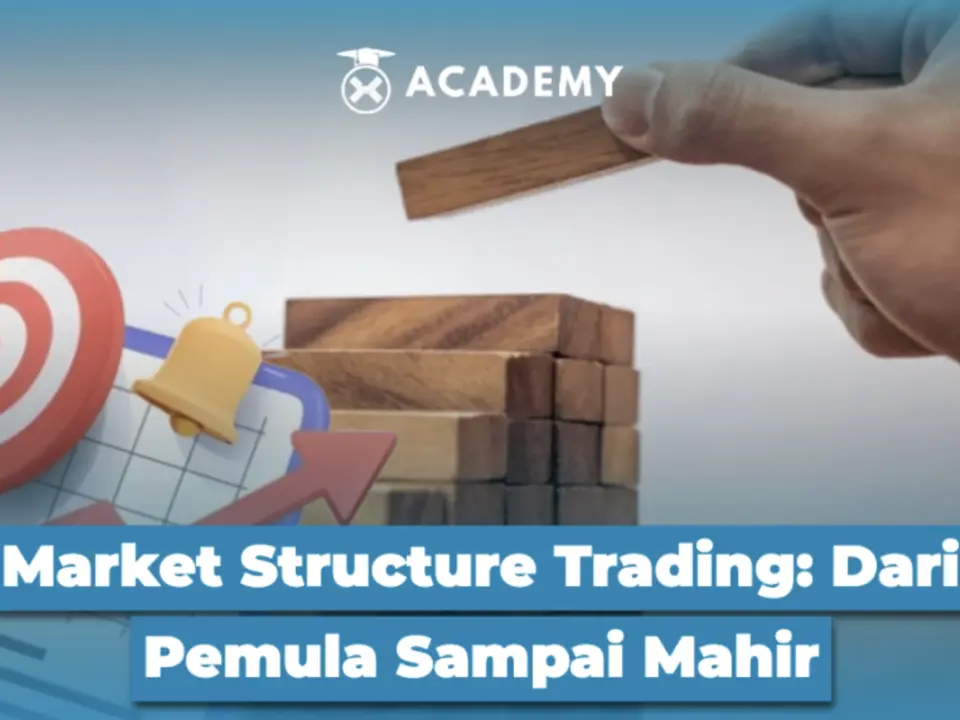 Market Structure Trading: Dari Pemula Sampai Mahir