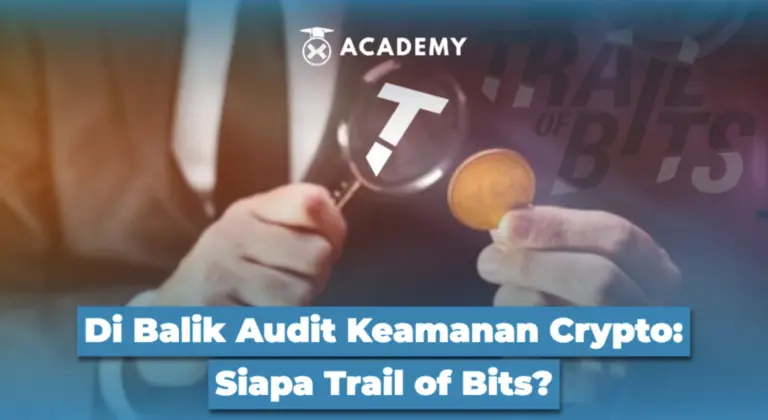 Di Balik Audit Keamanan Crypto: Siapa Trail of Bits?