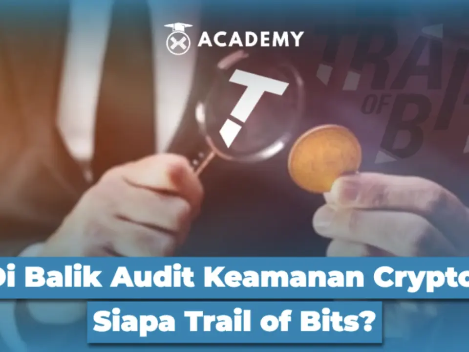 Di Balik Audit Keamanan Crypto: Siapa Trail of Bits?