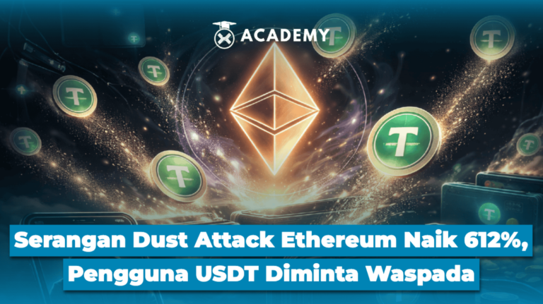 Serangan Dust Attack Ethereum Naik 612%, Pengguna USDT Diminta Waspada