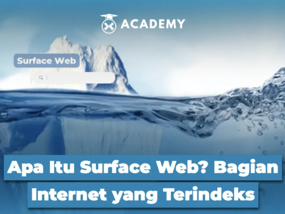 Apa Itu Surface Web? Bagian Internet yang Terindeks