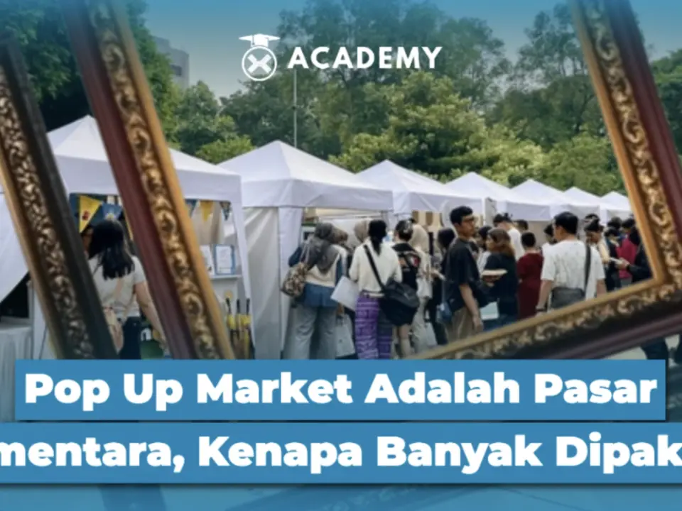 Pop Up Market Adalah Pasar Sementara, Kenapa Banyak Dipakai?