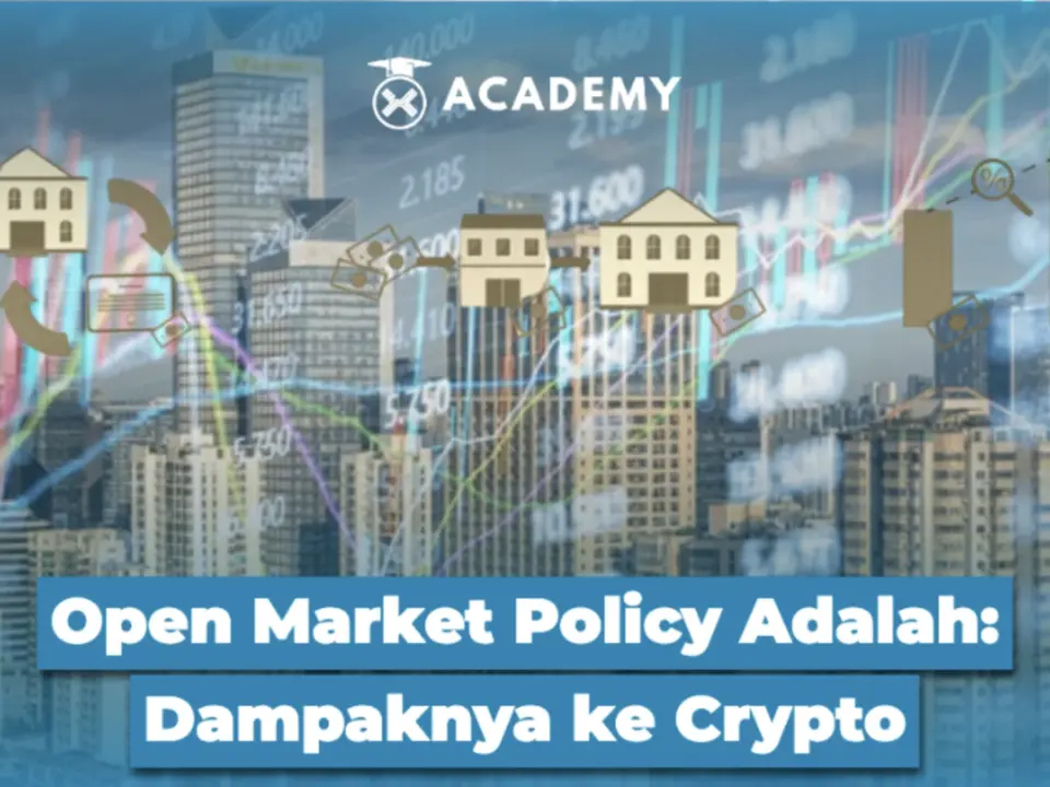 Open Market Policy Adalah: Dampaknya ke Crypto